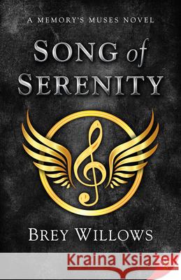 Song of Serenity Brey Willows 9781636790152 Bold Strokes Books