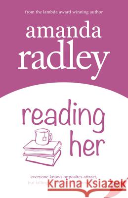 Reading Her Amanda Radley 9781636790756 Bold Strokes Books