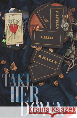 Take Her Down Lauren Emily Whalen 9781636790893 Bold Strokes Books