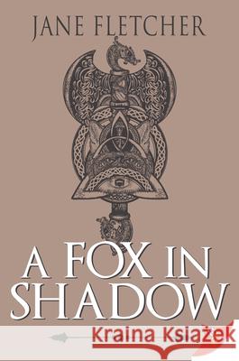 A Fox in Shadow Jane Fletcher 9781636791425 Bold Strokes Books