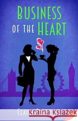 Business of the Heart Claire Forsythe 9781636791678