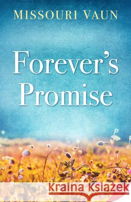 Forever's Promise Missouri Vaun 9781636792217 Bold Strokes Books