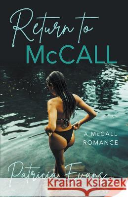 Return to McCall Patricia Evans 9781636793863