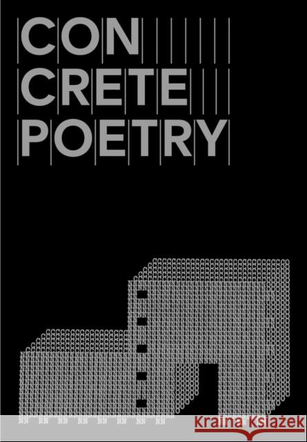 Concrete Poetry Paul Bernard 9781636810423