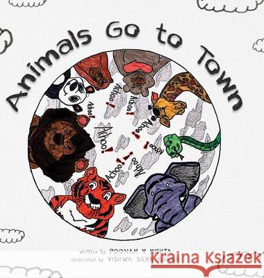 Animals Go To Town Poonam V. Mehta 9781636845906