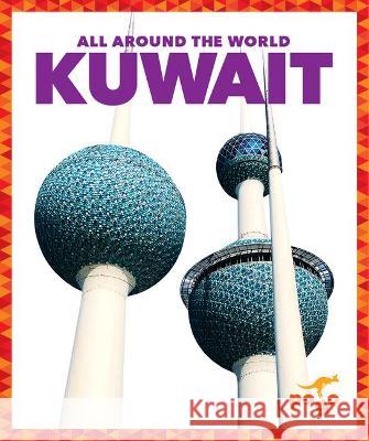 Kuwait Kristine Mlis Spanier 9781636900087 Pogo Books