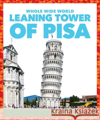 Leaning Tower of Pisa Spanier Kristine Mlis                    N/A 9781636903132 Pogo Books