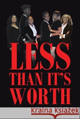 Less Than It's Worth Michael Adams 9781636924045