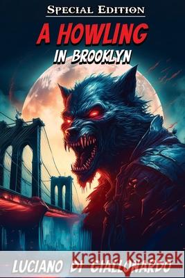 A Howling in Brooklyn Luciano D 9781636925387