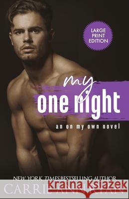 My One Night Carrie Ann Ryan 9781636951010 Carrie Ann Ryan