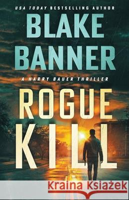 Rogue Kill Blake Banner 9781636961842