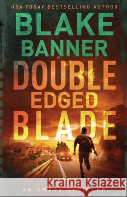Double Edged Blade Blake Banner 9781636963341
