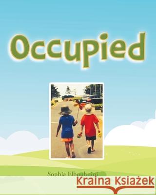 Occupied Sophia Elbouhnini 9781637107294 Fulton Books