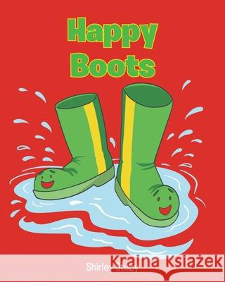 Happy Boots Shirley Stuby 9781637107980 Fulton Books