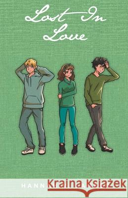 Lost In Love Hannah V. Lander 9781637109021 Fulton Books