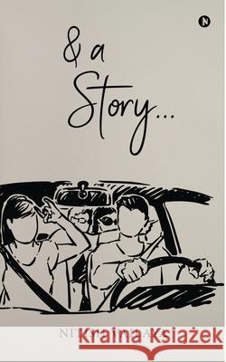& a Story... Nitish Vailaya 9781637147825