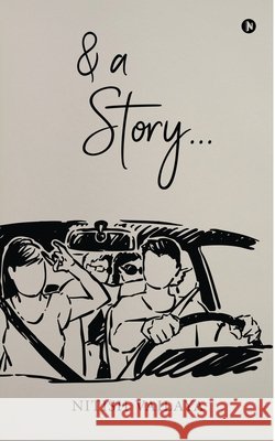 & a Story... Nitish Vailaya 9781637147825