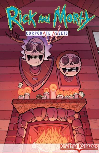 Rick and Morty: Corporate Assets Asmus, James 9781637150856