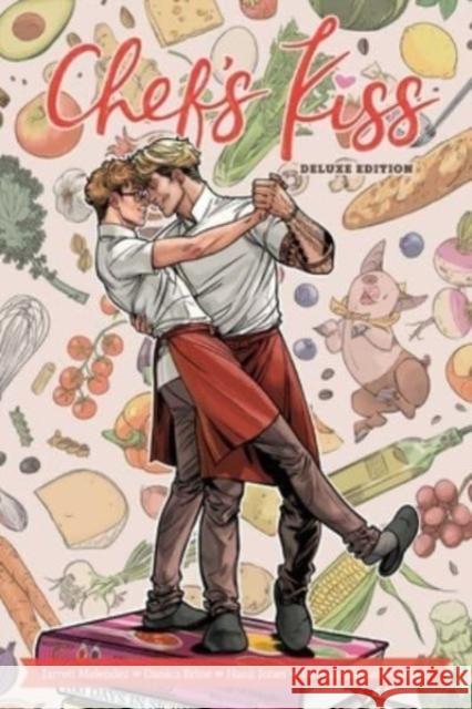 Chef's Kiss Deluxe Edition Melendez 9781637154281 Oni Press,US