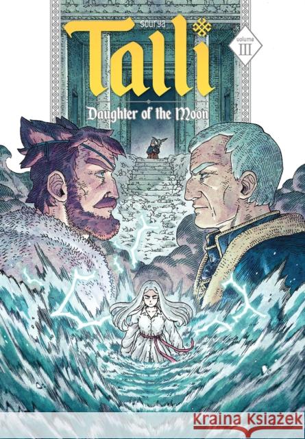 Talli, Daughter of the Moon Vol. 3 Sourya 9781637154526 Oni Press,US