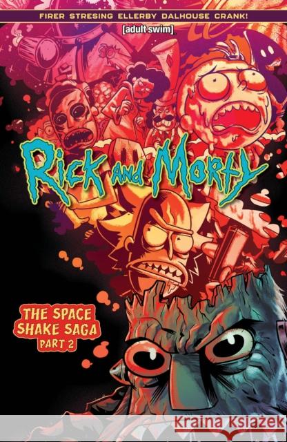 Rick and Morty Vol. 2: The Space Shake Saga Part Two Alex Firer 9781637154649 Oni Press,US