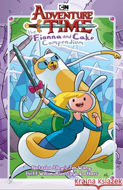 Adventure Time: The Fionna and Cake Compendium Vol. 1 Jen Wang 9781637155301 Oni Press,US