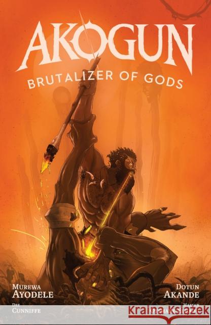 Akogun: Brutalizer of Gods Murewa Ayodele 9781637156254 Oni Press