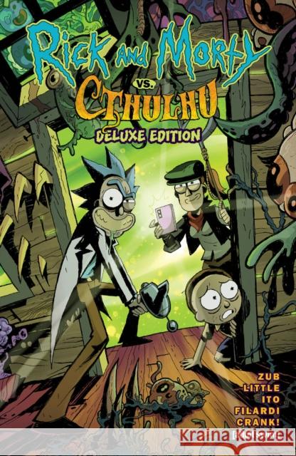 Rick and Morty vs. Cthulhu Deluxe Edition Jim Zub Troy Little 9781637156483 Oni Press