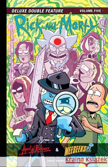 Rick and Morty Deluxe Double Feature Vol. 5 Michael Moreci Fred C. Stresing Priscilla Tramontano 9781637157732 Oni Press