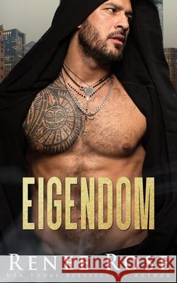 Eigendom Renee Rose 9781637206058