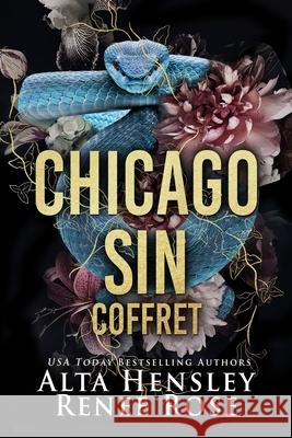 Chicago Sin Coffret Renee Rose Alta Hensley 9781637206560 Renee Rose Romance