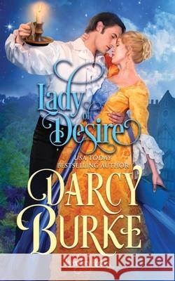 Lady of Desire Darcy Burke 9781637260180