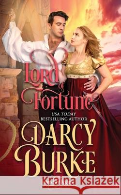 Lord of Fortune Darcy Burke 9781637260203