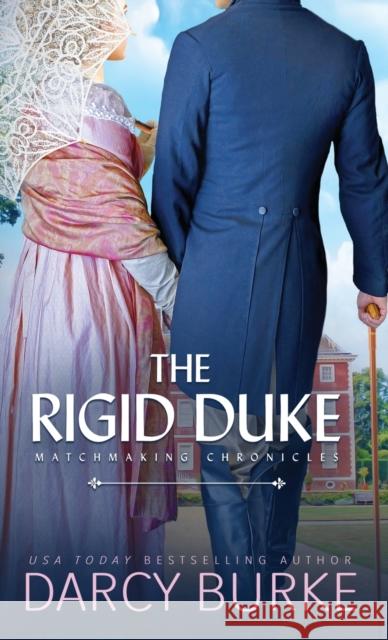 The Rigid Duke Darcy Burke 9781637260678