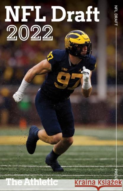 The Athletic 2022 NFL Draft Preview The Athletic                             Dane Brugler 9781637271384 Triumph Books (IL)