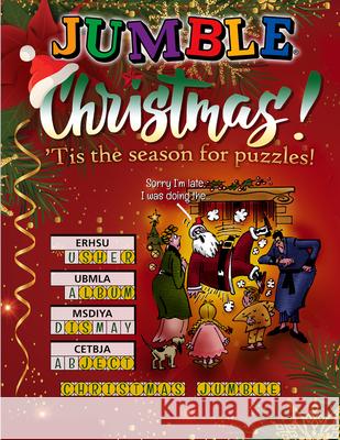 Jumble(r) Christmas: 'Tis the Season for Puzzles! Tribune Content Agency LLC 9781637271827 Triumph Books (IL)