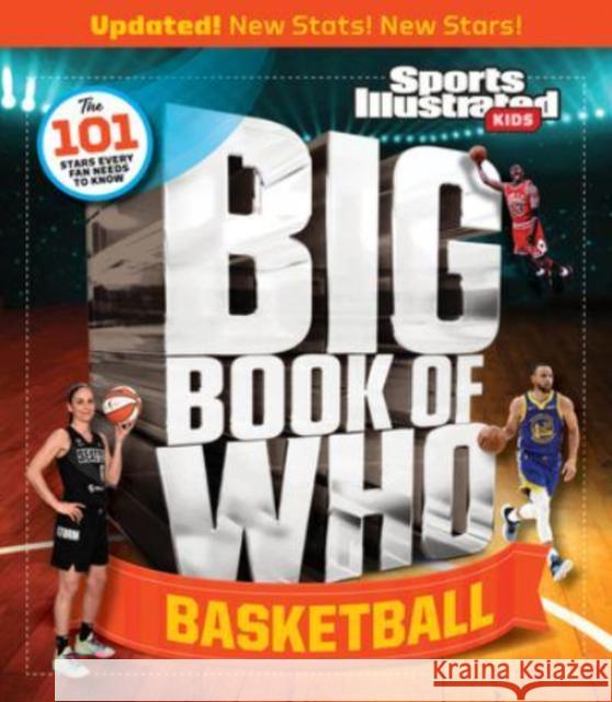 Big Book of Who Basketball The Editors of Sports Illustrated Kids 9781637272510 GAZELLE BOOK SERVICES