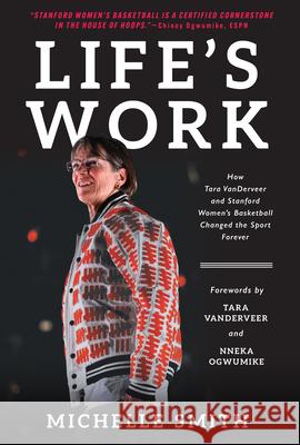 Life's Work Michelle Smith 9781637278673