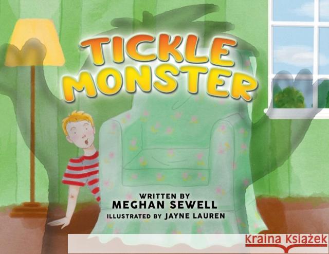 Tickle Monster Meghan Sewell 9781637286333
