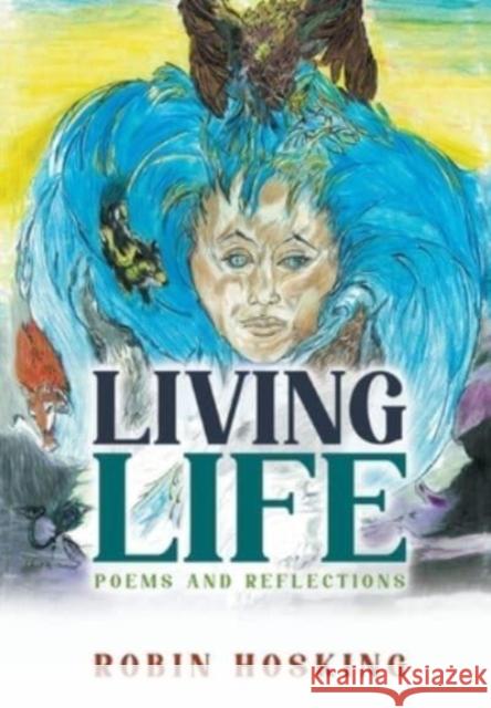 Living Life Robin Hosking 9781637288764