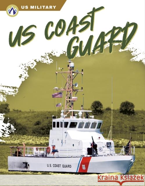 US Coast Guard Sue Gagliardi 9781637383124 Apex / Wea Int'l