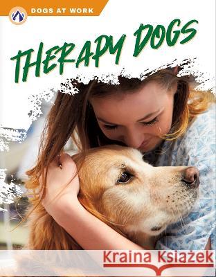 Therapy Dogs Matt Lilley 9781637384282 Apex / Wea Int'l