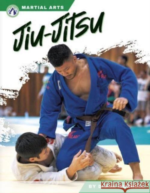 Jiu-Jitsu Diana Murrell 9781637387634 North Star Editions