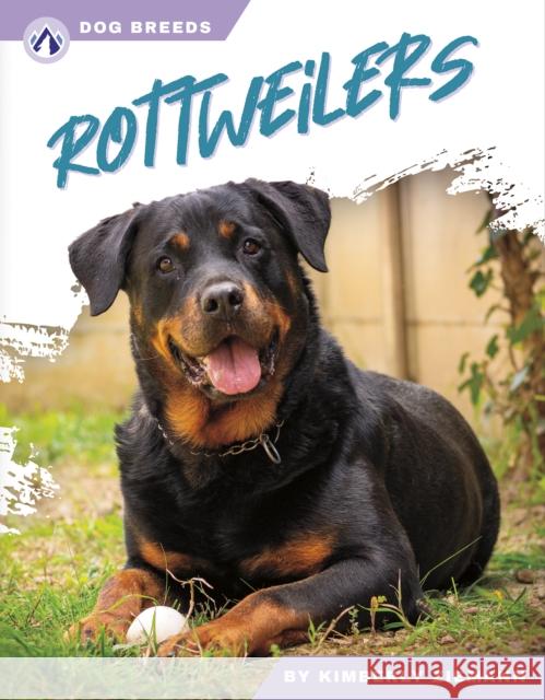 Rottweilers Kimberly Ziemann 9781637389539 Apex / Wea Int'l