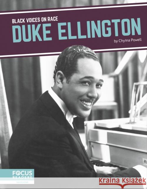 Duke Ellington Chyina Powell 9781637392621 North Star Editions