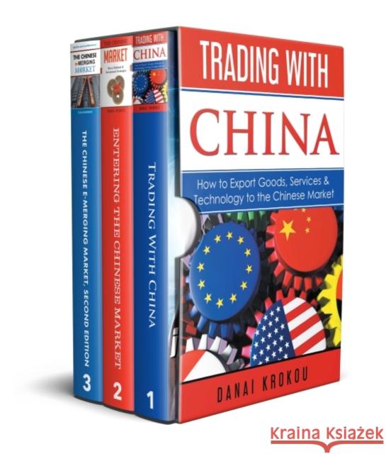 The Chinese Market Series set Danai Krokou   9781637422274 Business Expert Press