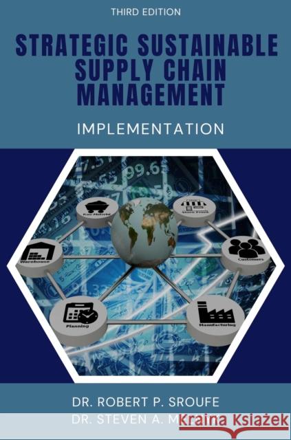 Strategic Sustainable Supply Chain Management: Implementation Steven A Melnyk 9781637427644