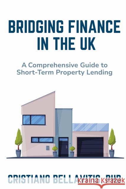 Bridging Finance in the UK Cristiano Bellavitis 9781637428825 Business Expert Press
