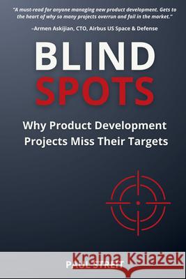 Blind Spots Paul Streit 9781637429068 Business Expert Press