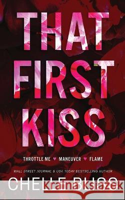 That First Kiss Chelle Bliss   9781637430873 Bliss Ink